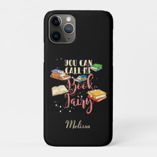 Avid Reader You Can Call Me Book Fairy Nerd iPhone 11 Pro Case