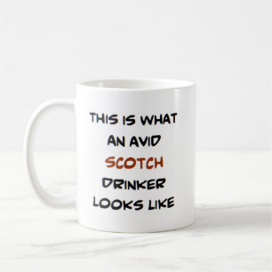 avid scotch drinker coffee mug