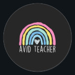 Avid Teacher Advancement Via Individual Appreciati Classic Round Sticker<br><div class="desc">Avid Teacher Advancement Via Individual Appreciation Rainbow</div>