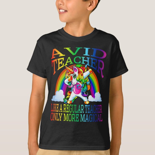 Avid Teacher Like A Regular Teacher Only More  T-Shirt (Front)