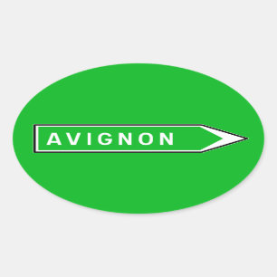 Avignon, Road Sign, France Oval Sticker
