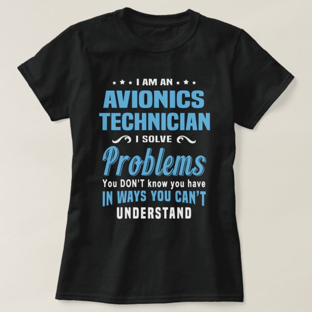 Avionics Technician T-Shirt (Design Front)