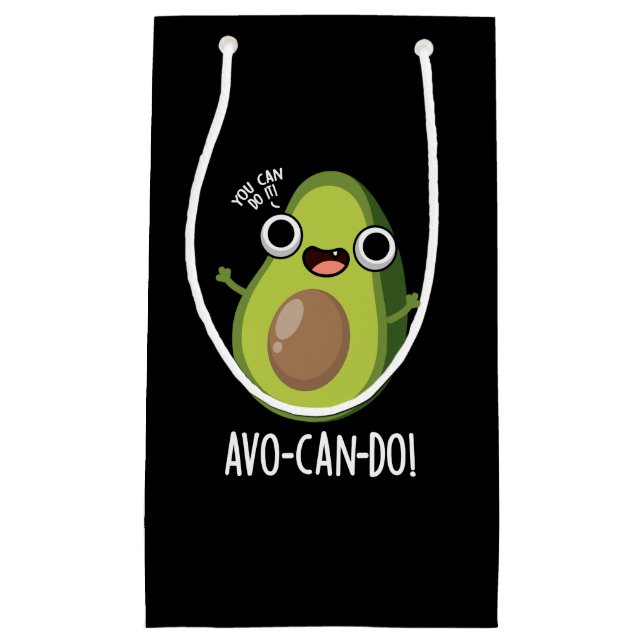Avo-can-do Funny Avocado Pun Dark BG Small Gift Bag (Front)
