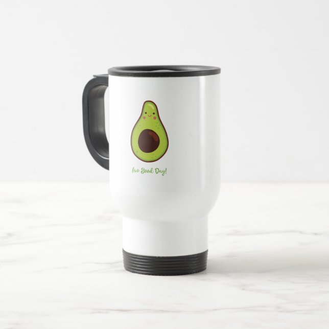 Avo Good Day Happy Avocado  Travel Mug (Front Left)
