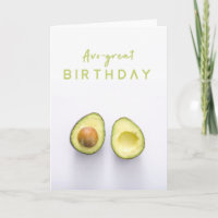 Avo Great Birthday | Avocado Modern Funny Pun Joke