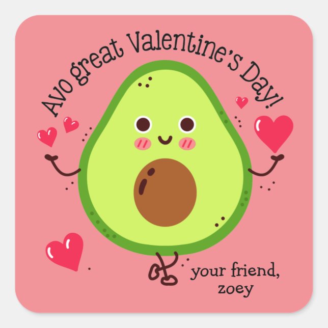 Avo Great Valentine's Day Avocado Valentine's Day  Square Sticker (Front)
