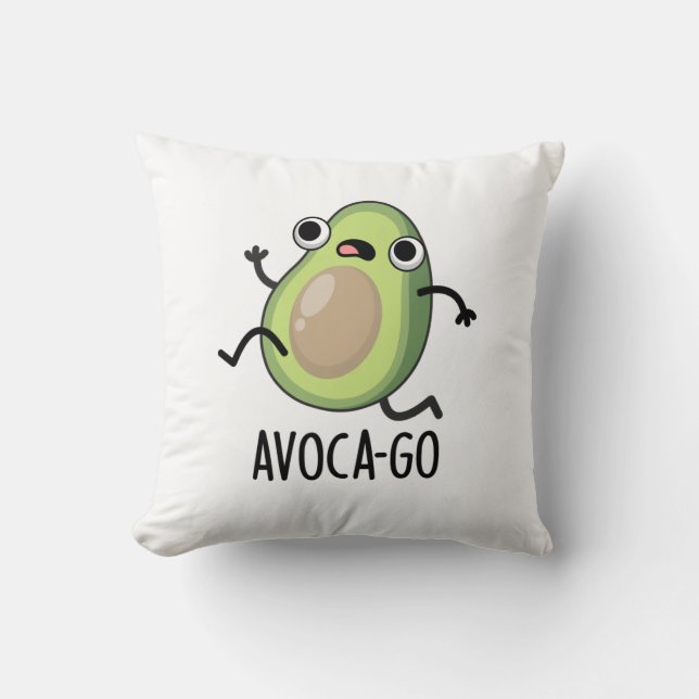 Avoca-go Funny Avocado Pun  Cushion (Front)