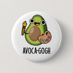 Avoca-gogh Funny Avocado Artist Pun 6 Cm Round Badge