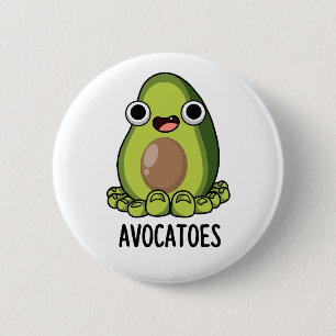 Avoca-toes Funny Avocado Puns 6 Cm Round Badge