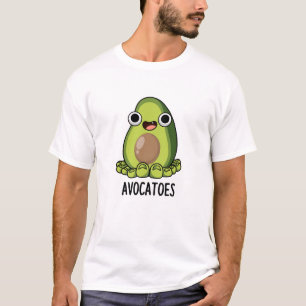 Avoca-toes Funny Avocado Puns  T-Shirt
