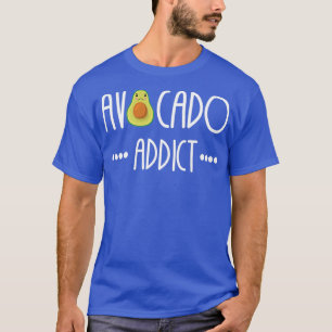 Avocado Addict 20 T-Shirt
