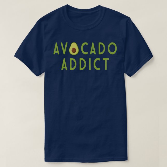 Avocado Addict Holy Guacamole Lover World Vegan Ve T-Shirt (Design Front)