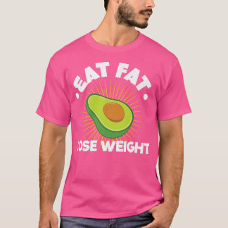 Avocado And Keto Diet T-Shirt