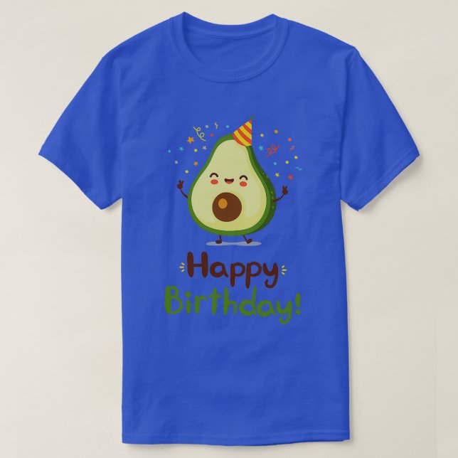 Avocado avocados birthday gift T-Shirt (Design Front)