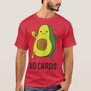 Avocado Avocardio Gym Fitness Eercise Avocado T-Shirt