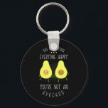 Avocado Can Make Everyone Happy Key Ring<br><div class="desc">Avocado Can Make Everyone Happy</div>