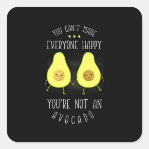 Avocado Can Make Everyone Happy Square Sticker