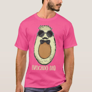 Avocado Dad Avocado Gift Men Avocado T-Shirt