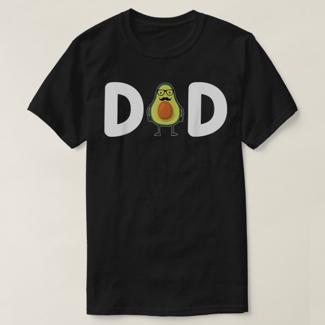 Avocado Dad Guacamole Dad Vegan Dad Avocado Father T-Shirt (Design Front)