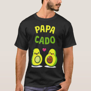 Avocado Dad Vegan Guacamole Avocado Papacado T-Shirt