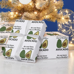 Avocado Do You Know I'm So Healthy Avocado Wrapping Paper