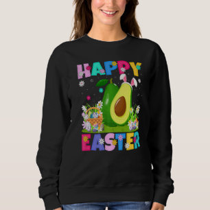 Avocado Fruit Happy Easter Bunny Avocado Easter S Sweatshirt
