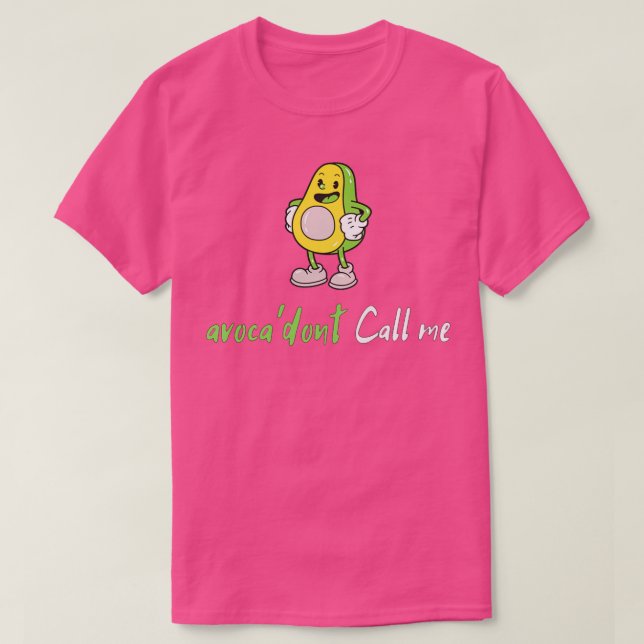 avocado fruit with call avocado fruit with angry a T-Shirt (Design Front)