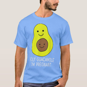Avocado GuacamoleHoly Guacamole Im PregnantGuacamo T-Shirt