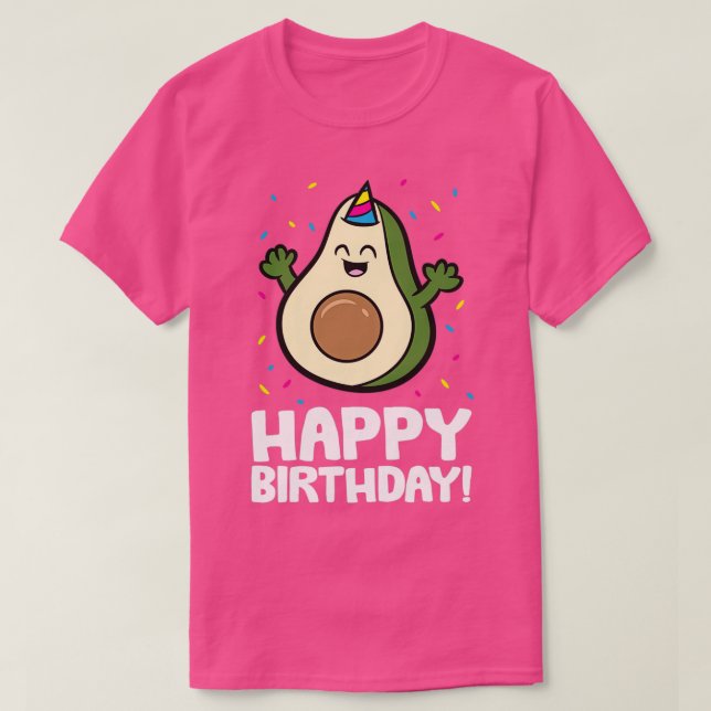 Avocado Happy Birthday Funny Avocado Birthday T-Shirt (Design Front)