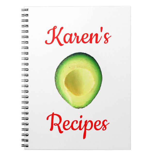 Avocado Karen's (Name) Recipes Spiral Notebook (Front)