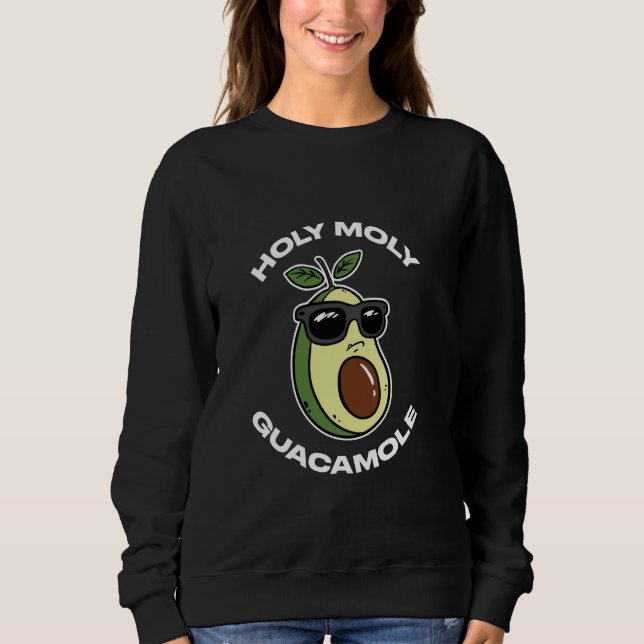 Avocado Lover Funny Guacamole Meme Vegans Vegetari Sweatshirt (Front)
