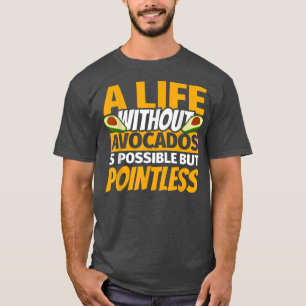 Avocado Lover funny T-Shirt