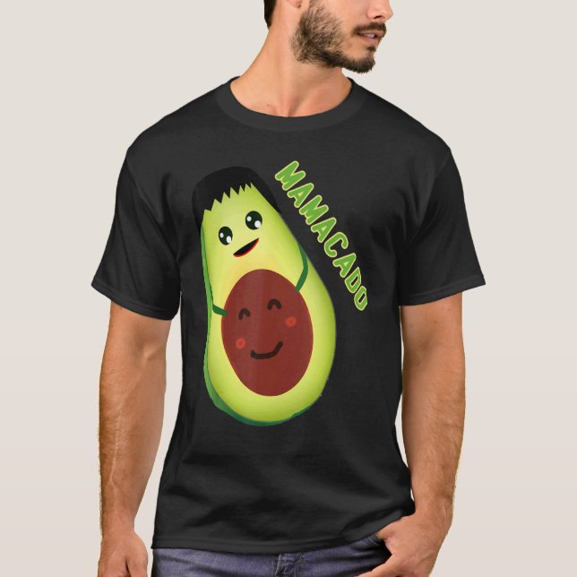 Avocado Mama Avocado Mum  Avocado Mamacado T-Shirt (Front)