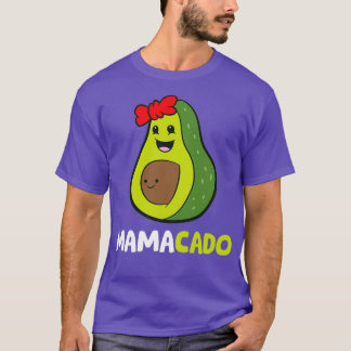 Avocado Mama Avocado Mum Mamacado Avocado 2 T-Shirt
