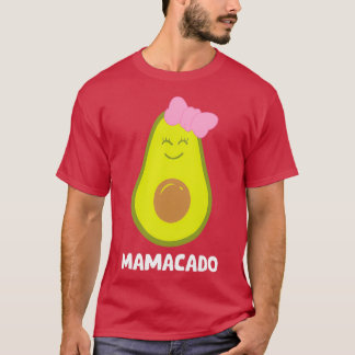 Avocado Mum Guacamole Mamacado Avocado T-Shirt