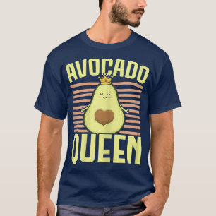 Avocado Queen Avocado Lover Guac Guacamole Keto  T-Shirt