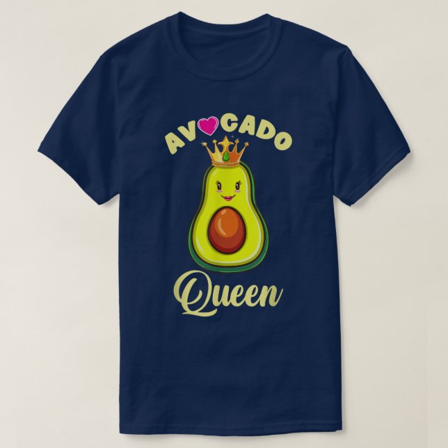 Avocado Queen for Avocado Lover  T-Shirt (Design Front)