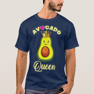 Avocado Queen for Avocado Lover T-Shirt