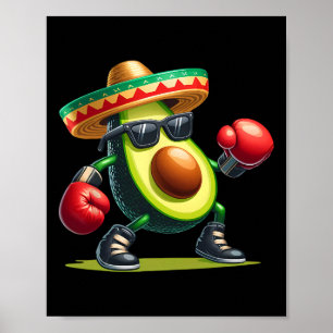 Avocado Showing Boxing Skills Cinco De Mayo Funny Poster