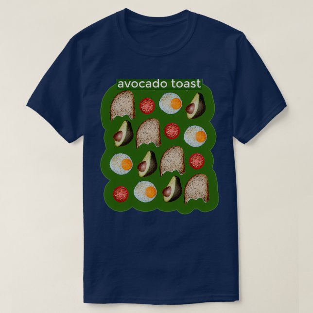 Avocado Toast 35 T-Shirt (Design Front)