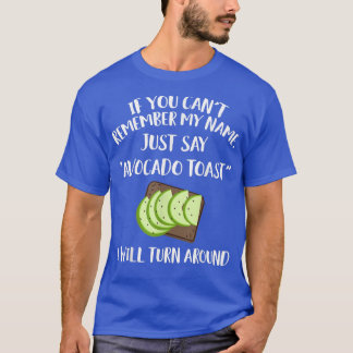Avocado Toast ApparelAwesome Funny Toasts Design T-Shirt