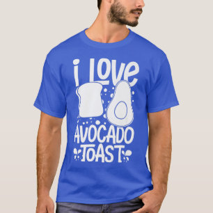 Avocado Toast Recipe Seasoning Bread 94 T-Shirt