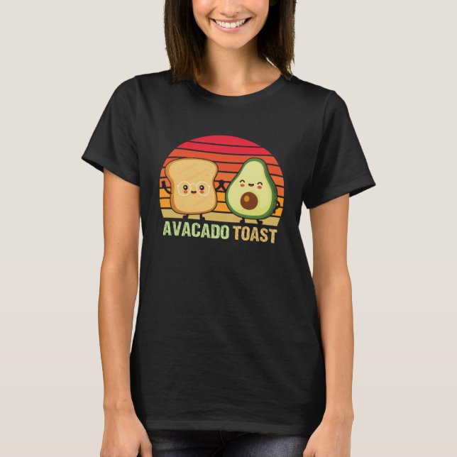 Avocado Toast You Complete Me Avocado and Toast Ve T-Shirt (Front)