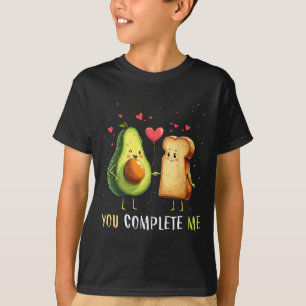 Avocado Toast You Complete Me Funny Vegan Fruit Lo T-Shirt