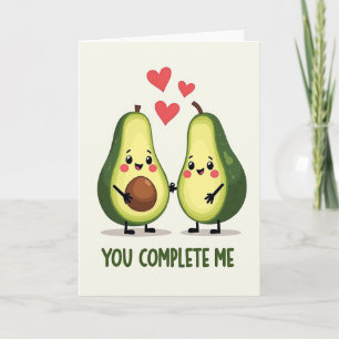 Avocado You Complete Me Love Card