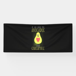 Avocados Make Guacamole Banner