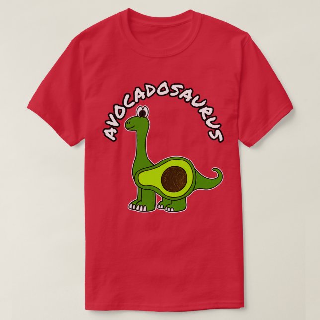 Avocadosaurus Avocado Dinosaur Diplodocus Healthy  T-Shirt (Design Front)