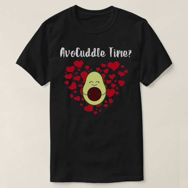 AvoCuddle Time Valentines Day T-Shirt (Design Front)