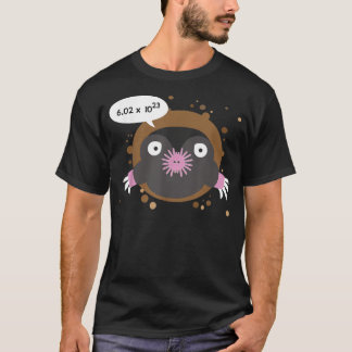 Avogadro Number. Cute Mole Day Chemist Gift T-Shirt