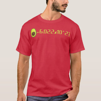 Avogadros Number Mol Avocado Science LoverT-Shirt T-Shirt